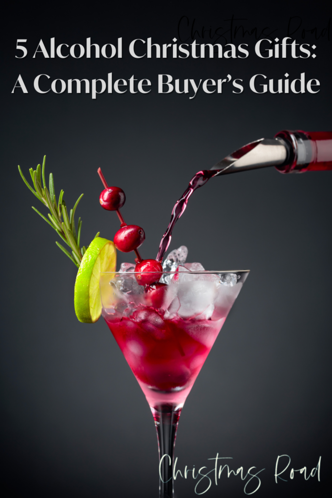 5 Alcohol Christmas Gifts: A Complete Buyer’s Guide