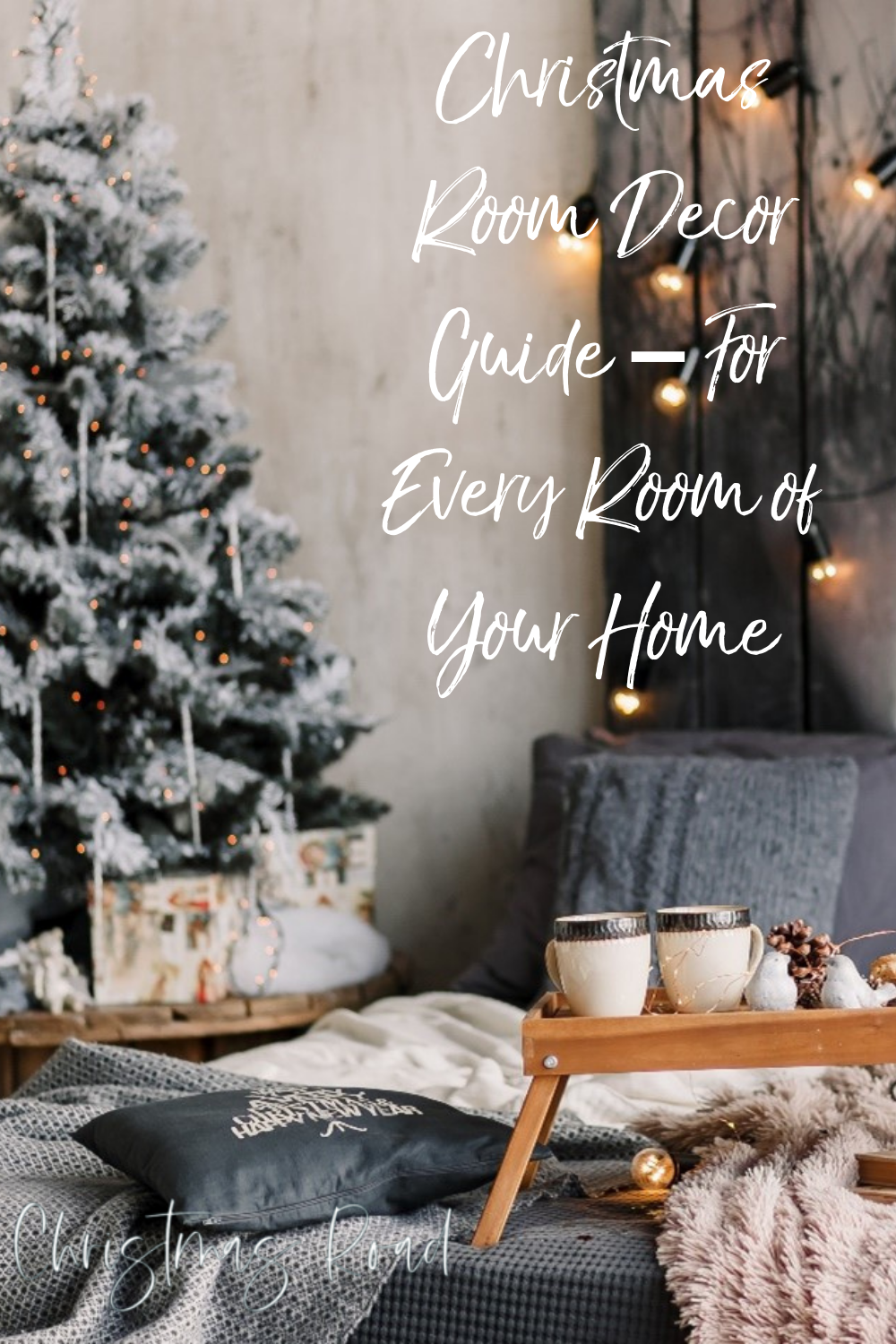 Christmas Room Decor Guide – For Every Room of Your Home